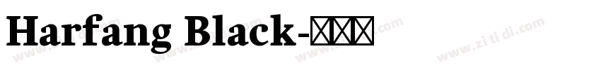 Harfang Black字体转换